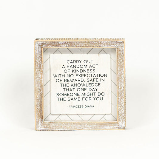 Double Sided Kindness Sign / Princess Diana Quote