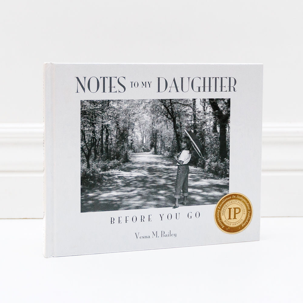 Notes to My Daughter