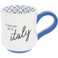 I'd Rather Be In Italy Coffee Mug
