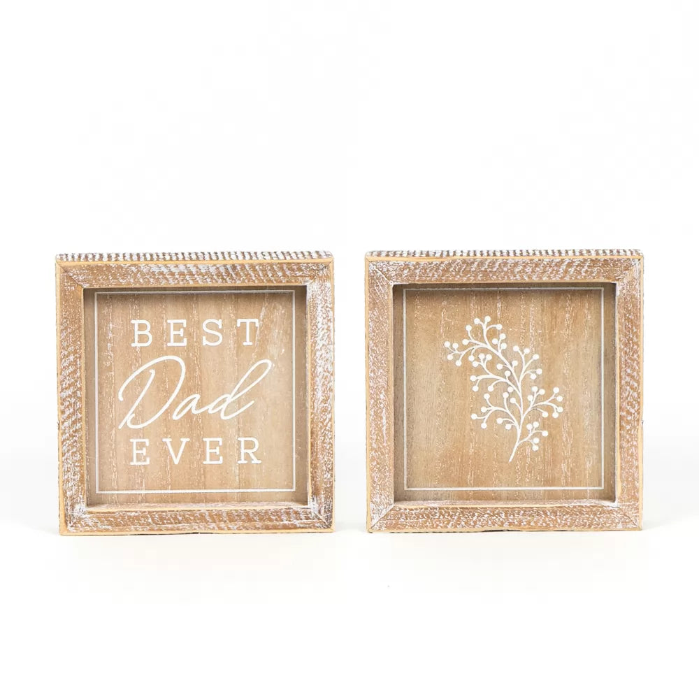 6x6x1.5 Reversible Wood Frame Sign - Best Dad Ever