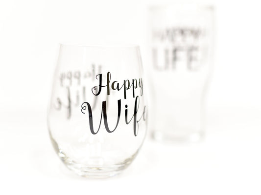 Happy Wife, Happy Life Glass Set